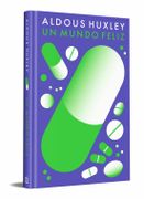 UN MUNDO FELIZ - Huxley, Aldous - Libro Físico - Huxley, Aldous - Libro Físico - Huxley, Aldous - Debolsillo