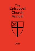 The Episcopal Church Annual 2024 (en Inglés)