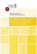Los Derechos Humanos a 10 Años de la Reforma Constitucional Sentencias de las Suprema Corte de la Justicia de la Nación