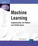 Machine Learning. Implementar en Python con Scikit-learn (in Spanish)