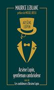 Arsène Lupin, Gentleman Cambrioleur (en Francés)