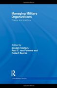 managing military organisations,theory and practice