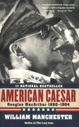 american caesar,douglas macarthur, 1880-1964 (en Inglés)