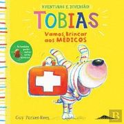 Tobias n. º 1 Vamos Brincar aos Médicos (en Portugués)