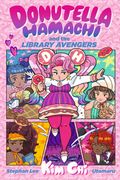 Donutella Hamachi and the Library Avengers (en Inglés)