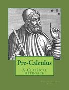 Pre-Calculus - A Classical Approach (en Inglés)