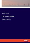 The Prince's Quest: and other poems (en Inglés)