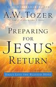 Preparing for Jesus' Return: Daily Live the Blessed Hope (en Inglés)