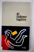 El Cadáver Fugitivo
