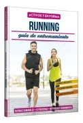 Activos y en forma - Running guía de entrenamiento (in Spanish)