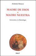 madre de dios y madre nuestra