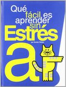 Qué Fácil es Aprender sin Estrés
