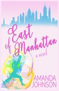 East of Manhattan (en Inglés)