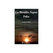 los heraldos negros: trilce