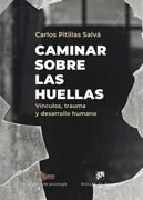 Caminar sobre las huellas (in Spanish)