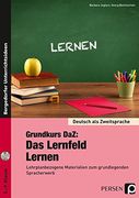 Grundkurs Daz: Das Lernfeld Lernen: Lehrplanbezogene Materialien zum Grundlegenden Spracherwerb (5. Bis 9. Klasse) (Deutsch als Zweitsprache Syst. Fördern) (en Alemán)