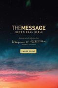 Message Devotional Bible Large Print, The: The Message Devotional Bible; Featuring Notes and Reflections From Eugene h. Peterson (en Inglés)