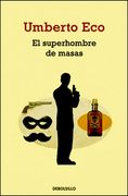 El Superhombre de Masas - Umberto Eco - Penguin Random House