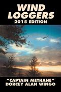 Wind Loggers (en Inglés)