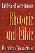 rhetoric and ethic: the politics of biblical studies