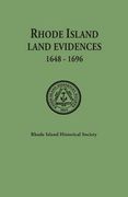 Rhode Island Land Evidences, 1648-1696 (en Inglés)