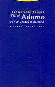 Th. W. Adorno: Pensar Contra la Barbarie