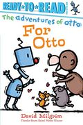 For Otto: Ready-To-Read Pre-Level 1 (Adventures of Otto: Ready to Read, Pre-Level, 1) (en Inglés)