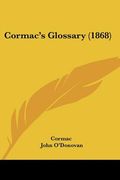 cormac's glossary (1868) (en Inglés)