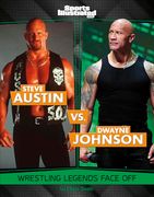 Steve Austin vs. Dwayne Johnson: Wrestling Legends Face off (Sports Illustrated Kids: Legend vs. Legend)
