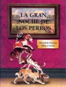 La Gran Noche de los Perros (in Spanish)