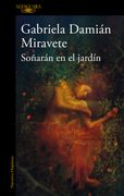 Soñarán en el jardín (in Spanish)