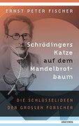 Schrödingers Katze auf dem Mandelbrotbaum. Die Schlüsselideen der Großen Forscher (en Alemán)