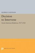 Decision to Intervene (Princeton Legacy Library) (en Inglés)