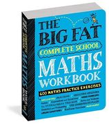 The big fat Complete Maths Workbook: Studying With the Smartest kid in Class (Big fat Notebook) (en Inglés)