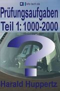 Prüfungsaufgaben Teil 1: 1000-2000 (en Alemán)