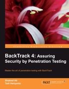 backtrack 4: assuring security by penetration testing
