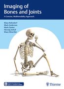 Imaging of Bones and Joints: A Concise, Multimodality Approach