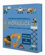 Adéntrate en el Increíble Mundo de la Hidráulica (Libro Juego)