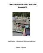 Through-Wall Motion Detection Using GPR: A new tool for rescue and security (en Inglés)