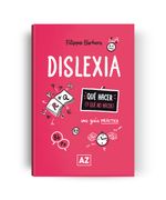 Dislexia : una guía práctica