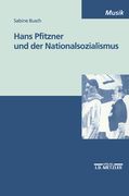 Hans Pfitzner Und Der Nationalsozialismus (en Alemán)