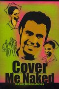 cover me naked (en Inglés)