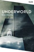 Underworld (Picador Collection, 32) 