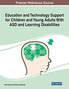 Education and Technology Support for Children and Young Adults With asd and Learning Disabilities (en Inglés)