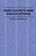 yarn counts and calculations (en Inglés)