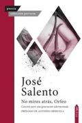 No Mires Atrás, Orfeo