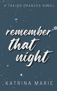 Remember That Night: Alternate Cover (en Inglés)
