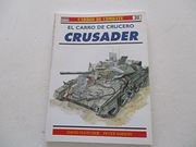 El Carro de Crucero Crusader