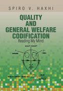 Quality and General Welfare Codification: Reading My Mind (en Inglés)