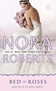 Bed of Roses (Bride Quartet) 